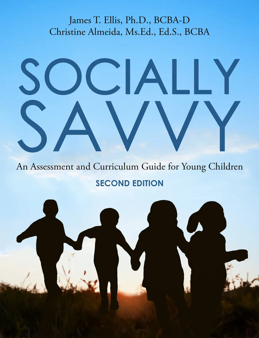 Socially Savvy 2nd Edition: An Assessment and Curriculum Guide for Young Children